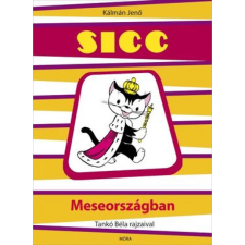 OEM Kálmán Jenő - Sicc Meseországban (2021) egyéb könyv