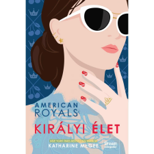 OEM Katharine McGee - American Royals - Királyi élet egyéb könyv