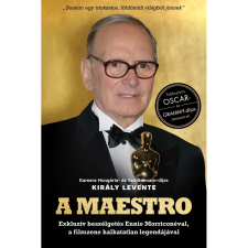 OEM Király Levente - A Maestro - Ennio Morricone egyéb könyv