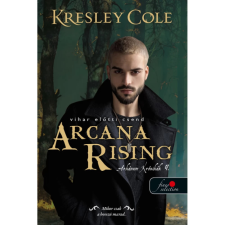OEM Kresley Cole - Arcana Rising - Vihar előtti csend - Az Arkánum Krónikák 4. egyéb könyv