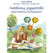 OEM Lantos Mihály - Hatékony jegyzetelés egyéb könyv