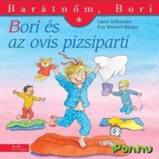 OEM Liane Schneider - Bori és az ovis pizsiparti gyermek- és ifjúsági könyv