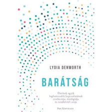 OEM Lydia Denworth - Barátság egyéb könyv
