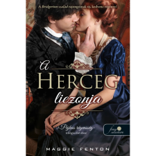 OEM Maggie Fenton - A herceg liezonja (A pajkos régensség 1.) regény