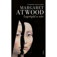OEM Margaret Atwood - Legvégül a szív egyéb könyv