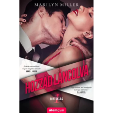 OEM Marilyn Miller - Hozzád láncolva egyéb könyv