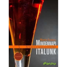 OEM Marton Szabolcs - Mindennapi italunk egyéb könyv
