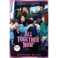 OEM Matthew Quick - All Together Now - A remény turnébusza egyéb könyv