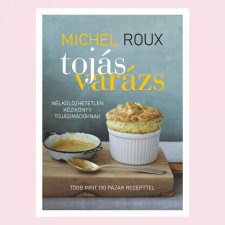 OEM Michel Roux - Tojásvarázs gasztronómia