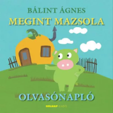 OEM Nagy Zoltánné Csilla - Megint Mazsola - Olvasónapló egyéb könyv
