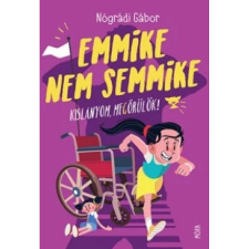OEM Nógrádi Gábor - Emmike nem semmike egyéb könyv