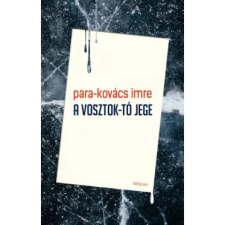 OEM Para-Kovács Imre - A Vosztok-tó jege egyéb könyv