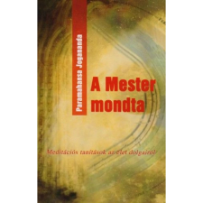 OEM Paramahansza Jogananda - A mester mondta ezoterika