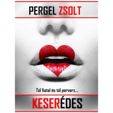 OEM Pergel Zsolt - Keserédes regény