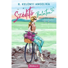 OEM R. Kelényi Angelika - Szédítő Balaton egyéb könyv