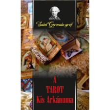 OEM Saint-Germain Gróf - A Tarot Kis Arkánuma ezoterika