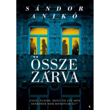OEM Sándor Anikó - Összezárva (2022) egyéb könyv