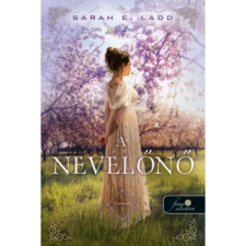OEM Sarah E. Ladd - A nevelőnő - Cornvall 1. egyéb könyv