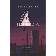 OEM Szalay Zoltán - Senki háza egyéb könyv