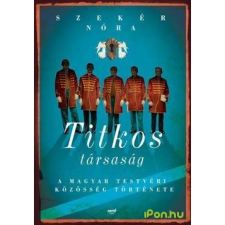 OEM Szekér Nóra - Titkos társaság történelem