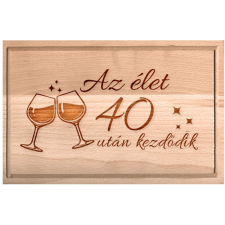 OEM Születésnapi borospoharas vágódeszka Az élet 40 után kezdődik XXL konyhai eszköz