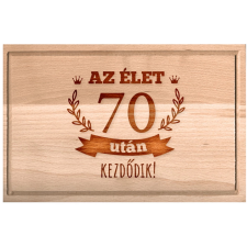 OEM Születésnapi vágódeszka Az élet 70 után kezdődik XXL konyhai eszköz