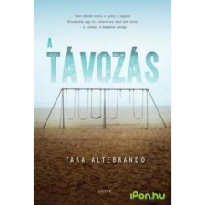 OEM Tara Altebrando - A távozás gyermek- és ifjúsági könyv