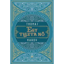 OEM Thomas Hardy - Egy tiszta nő egyéb könyv