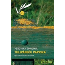 OEM Veronika Sikulová - Tulipánból paprika regény