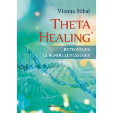 OEM Vianna Stibal - ThetaHealing - Betegségek és rendellenességek egyéb könyv