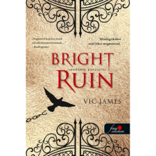 OEM Vic James - Bright Ruin - Tündöklő pusztulás (Sötét képességek 3.) egyéb könyv