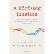 OEM Vivek Murthy - A közösség hatalma egyéb könyv