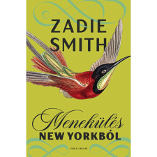 OEM Zadie Smith - Menekülés New Yorkból egyéb könyv