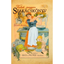 OEM Zilahy Ágnes - Valódi magyar szakácskönyv gasztronómia