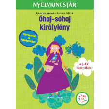 Óhaj-sóhaj királylány - A J-LY használata gyermek- és ifjúsági könyv