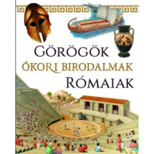  Ókori birodalmak: Görögök és rómaiak történelem