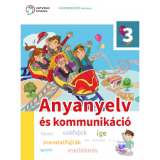 Oktatási Hivatal Anyanyelv és kommunikáció 3. osztályosoknak tankönyv