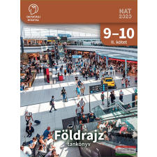 Oktatási Hivatal Földrajz 9-10. tankönyv II. kötet tankönyv