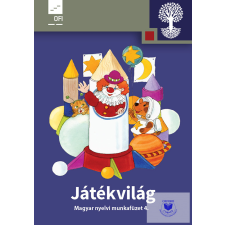 Oktatási Hivatal Játékvilág. Magyar nyelvi munkafüzet az általános iskola 4. osztálya számára tankönyv