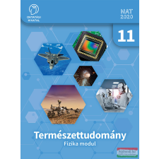 Oktatási Hivatal Természettudomány - Fizika modul 11. évfolyam tankönyv