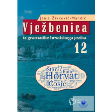 Oktatási Hivatal Vježbenica iz gramatike hrvatskoga jezika 12 idegen nyelvű könyv