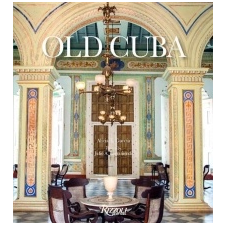 Old Cuba – Alicia E. Garcia,Julio A. Larramendi idegen nyelvű könyv