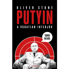 Oliver Stone - Putyin tabuk nélkül egyéb könyv