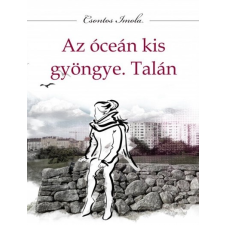 Olvasni Menő Kiadó Az óceán kis gyöngye. Talán (A) gyermek- és ifjúsági könyv