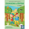  Olvasom és értem - 2. osztály - Szövegértést fejlesztő gyakorlatok
