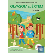 Olvasom és értem - 2. osztály - Szövegértést fejlesztő gyakorlatok tankönyv