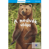  Olvass velünk! (1) - A medvék világa
