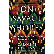 On Savage Shores – Caroline Dodds Pennock idegen nyelvű könyv