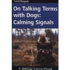  On Talking Terms with Dogs – Turid Rugaas idegen nyelvű könyv