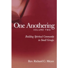  One Anothering – Richard C Meyer idegen nyelvű könyv